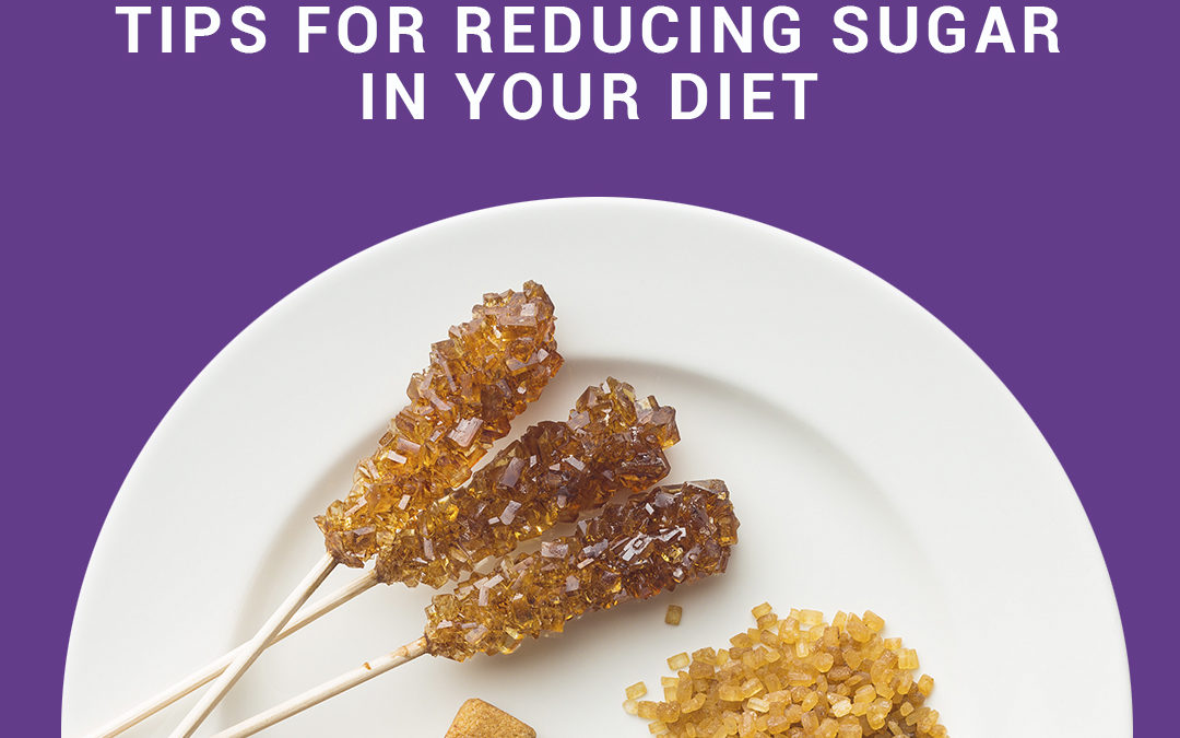 Tips for Reducing Sugar in your Diet