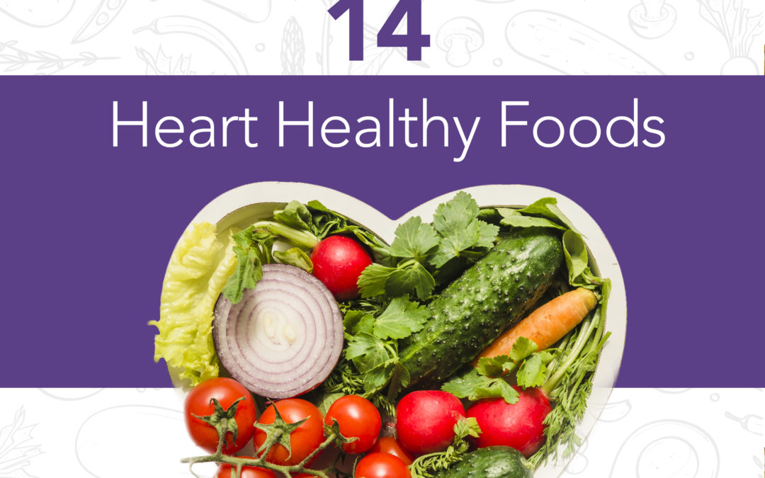 14 Heart Healthy Foods