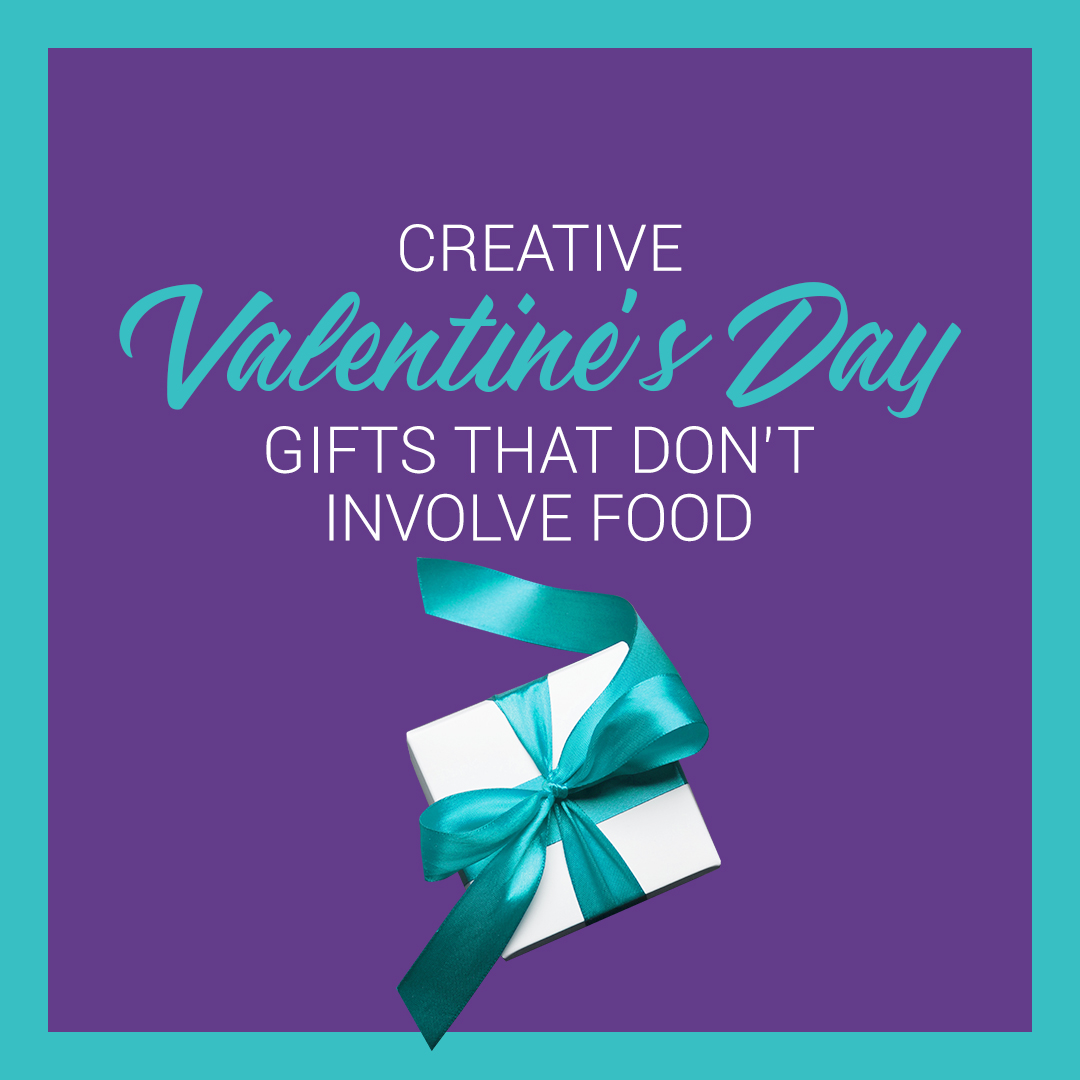 Creative Valentine’s Day Gifts that don’t involve food